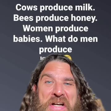 Men produce #Men #Women #God #Comedy #Comedian #TadpoleTriplett #Laugh #Funny