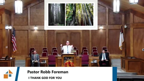 Pastor Robb Foreman // I THANK GOD FOR YOU