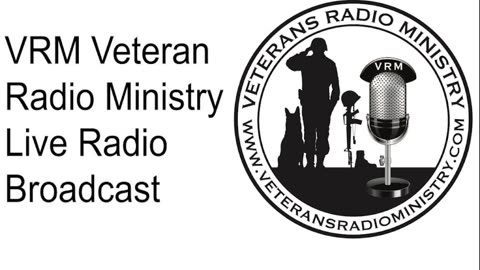 VRM Veteran Radio Ministry Live Radio Broadcast