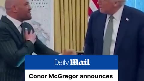 Conor McGregor announces he will run for PRESIDENT in Ireland after meeting with Donald Trump.