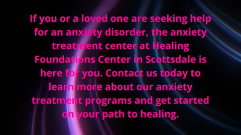 Healing Foundations Center - Anxiety Counseling in Scottsdale, AZ