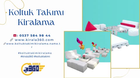 koltuk takimi kiralama