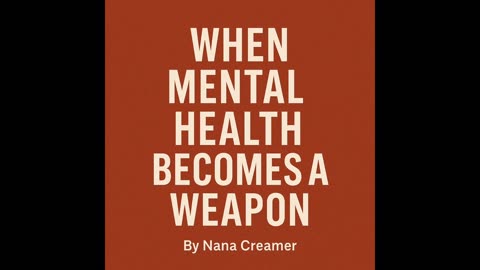 Weaponized Mental Health | How the System Turns Feelings Into Control | Front Porch Talks Blogcast