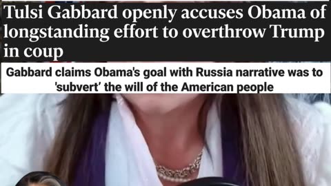 Prophecy Fulfilling: Tulsi Gabbard Exposes Obama