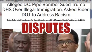 Fact Check: Alleged D.C. Pipe Bomber Brian Cole Jr. Did NOT Sue Trump's DHS Over Illegal Immigration