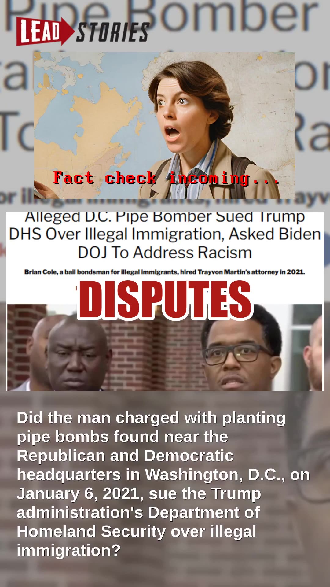 Fact Check: Alleged D.C. Pipe Bomber Brian Cole Jr. Did NOT Sue Trumps DHS Over Illegal Immigration