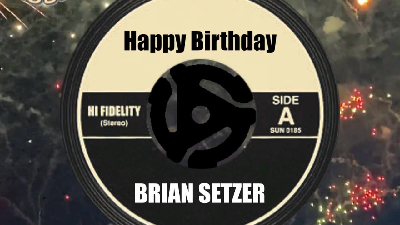HAPPY BIRTHDAY to BRIAN SETZER!