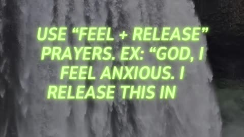 Feel & Release Prayer