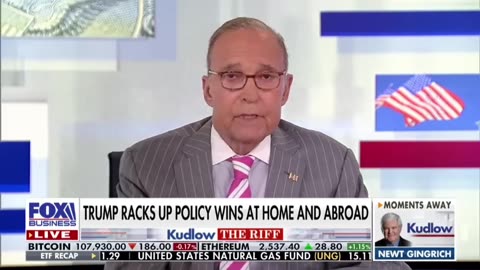 According to Larry Kudlow, Trump's first six months have been "one, big, beautiful bill."