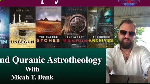Biblical and Quranic Astrotheology with Micah T. Dank