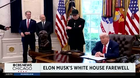 Elon Musk says farewell to the White House