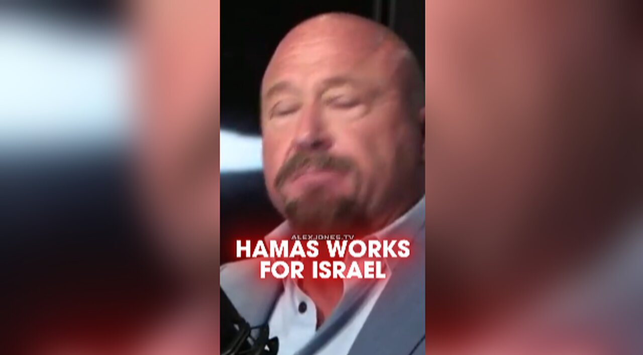 Alex Jones: Hamas Works For Israel - 9/8/25