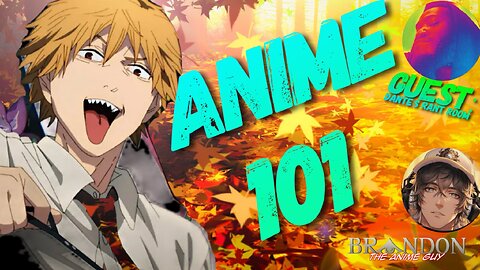 Saturday Morning Anime 101 with Special Guest Dante's Rant Room!