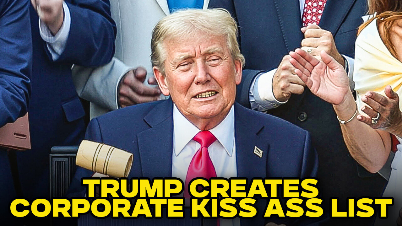 Secret White House Spreadsheet Ranks Corporations Based On Trump Loyalty