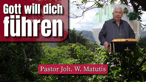 Gott will dich führen