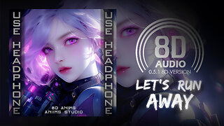 Jay Eskar & Doxed - Let's Run Away (feat. Rico 56) (8D AUDIO) 🎧