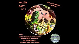 Hollow Earth Part 2