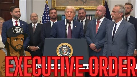 TRUMP SIGNS EXECUTIVE ORDER PLUS MORE!