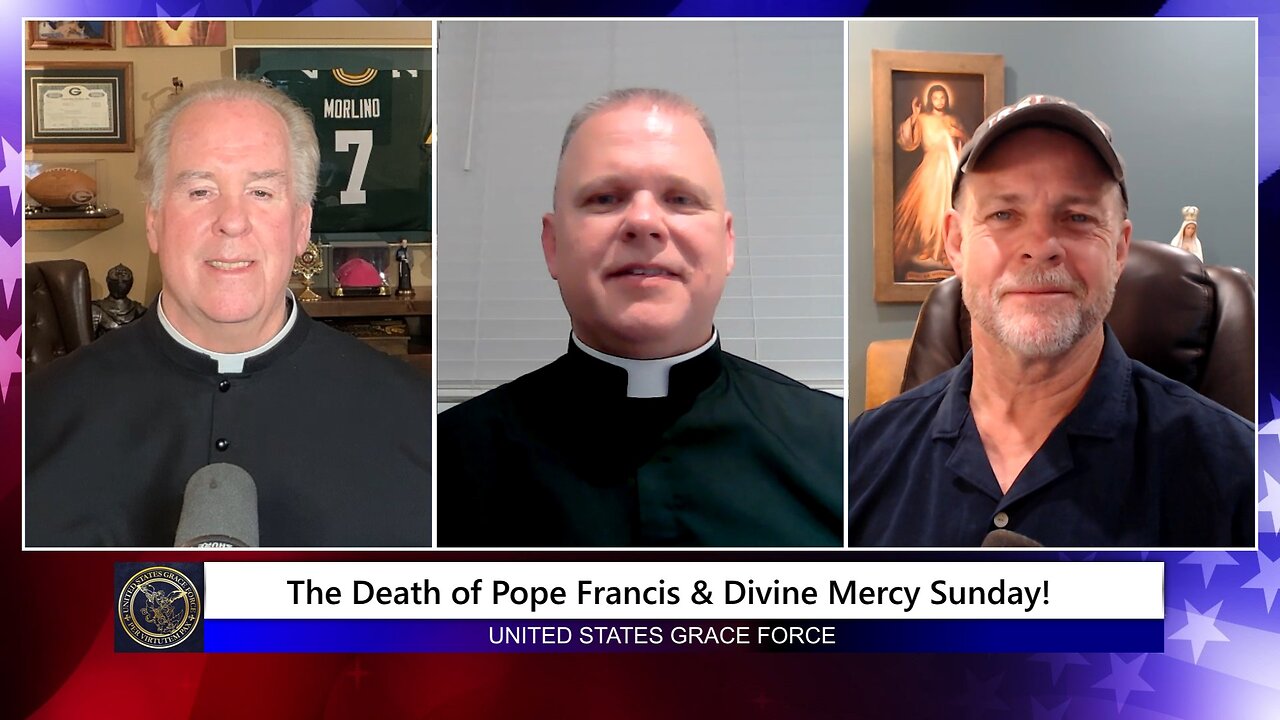 The Death of Pope Francis & Divine Mercy Sunday!
