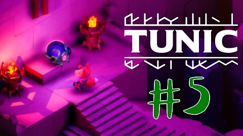 WHAT I'VE BEEN LOOKING FOR - TUNIC part 5