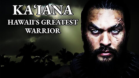 The True Story of KaÊ»iana _ Chief of War