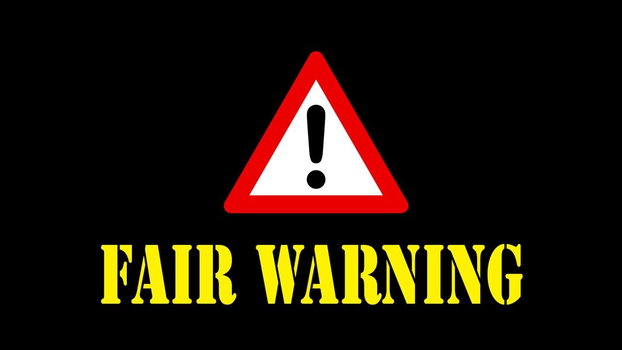 Fair Warning