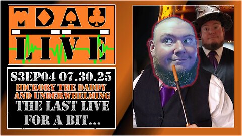 TDAU Live S3EP4: The Last Live Steam For A Bit..