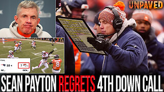 Sean Payton Says He REGRETS 4th Down Call After Broncos' LOSS vs. Patriots | UNPAVED