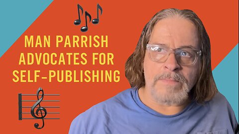 Man Parrish advocates self-publishing music 🎼 manparrish.com 💿 CD Baby 🎸 Bandcamp 📺 HBO 📻 Licensing