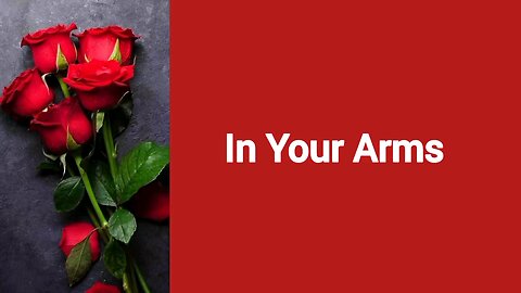 in your arms