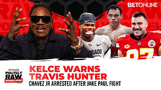 Travis Kelce WARNS Travis Hunter, DeMaurice Smith RIPS NFL, & Julio César Chávez Jr. ARRESTED