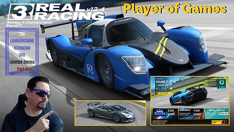 Player of Games: Real Racing 3 Update 13.4 : The LAMBORGHINI HURACAN STO Limited Series Part 1