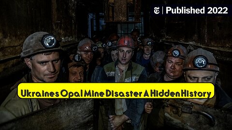 Ukraine's Opal Mine Disaster: A Hidden History #Ukraine #Mining #Disaster