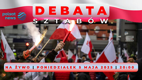 🔴 LIVE 05/05/25 | DEBATA SZTABÓW | WYBORY PREZYDENCKIE 2025