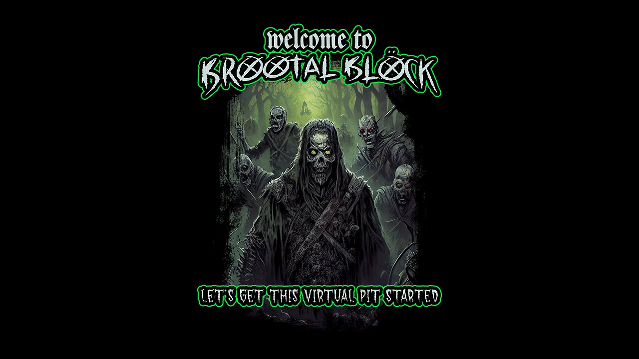 Brootal Block Ep117