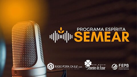 Programa Espírita Semear 536