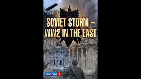 Soviet Storm WW2
