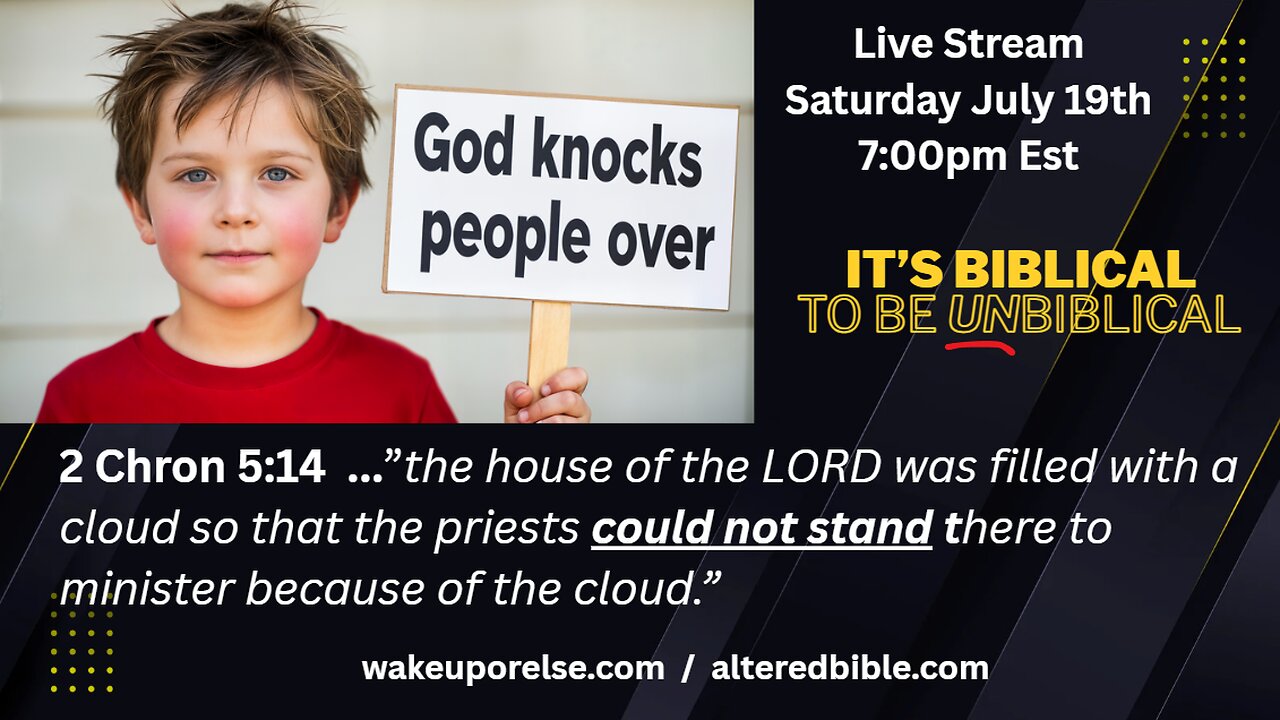 God knocks people over - It's biblical to be UNbiblical