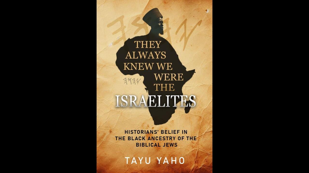 They Always Knew We Were The Israelites