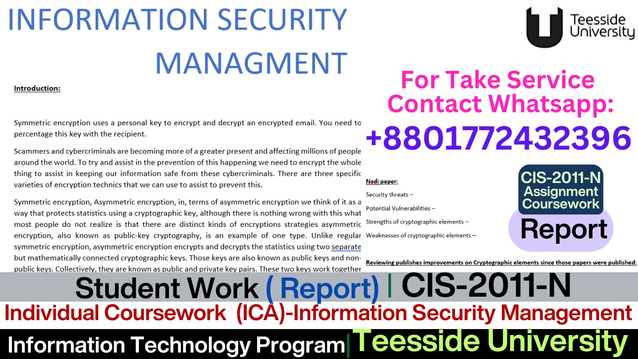 Client Work(Assessment)| CIS-2011-N Assessment Report InfoSec Management Report |Teesside University