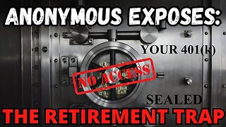 ANONYMOMOUS: Your 401(k) is NOT Your Money. Here's The Trap.