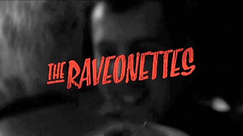 THE RAVEONETTES | I WANNA BE ADORED