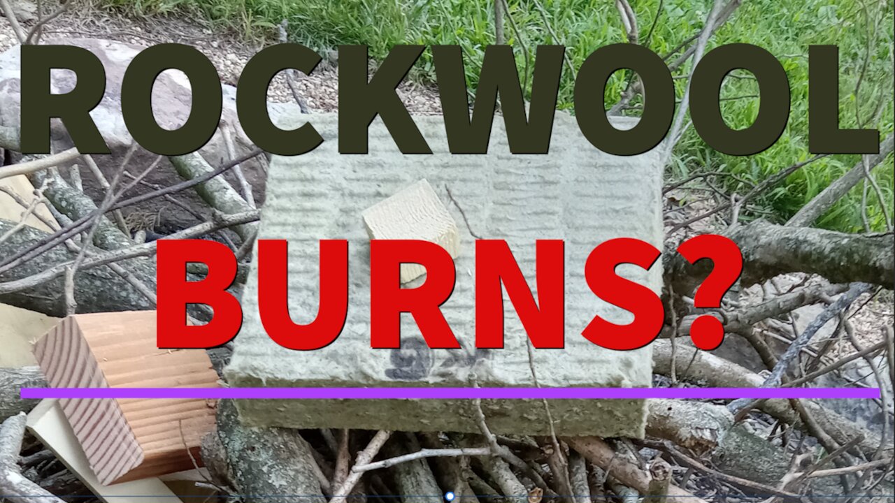 Rockwool - Burns?