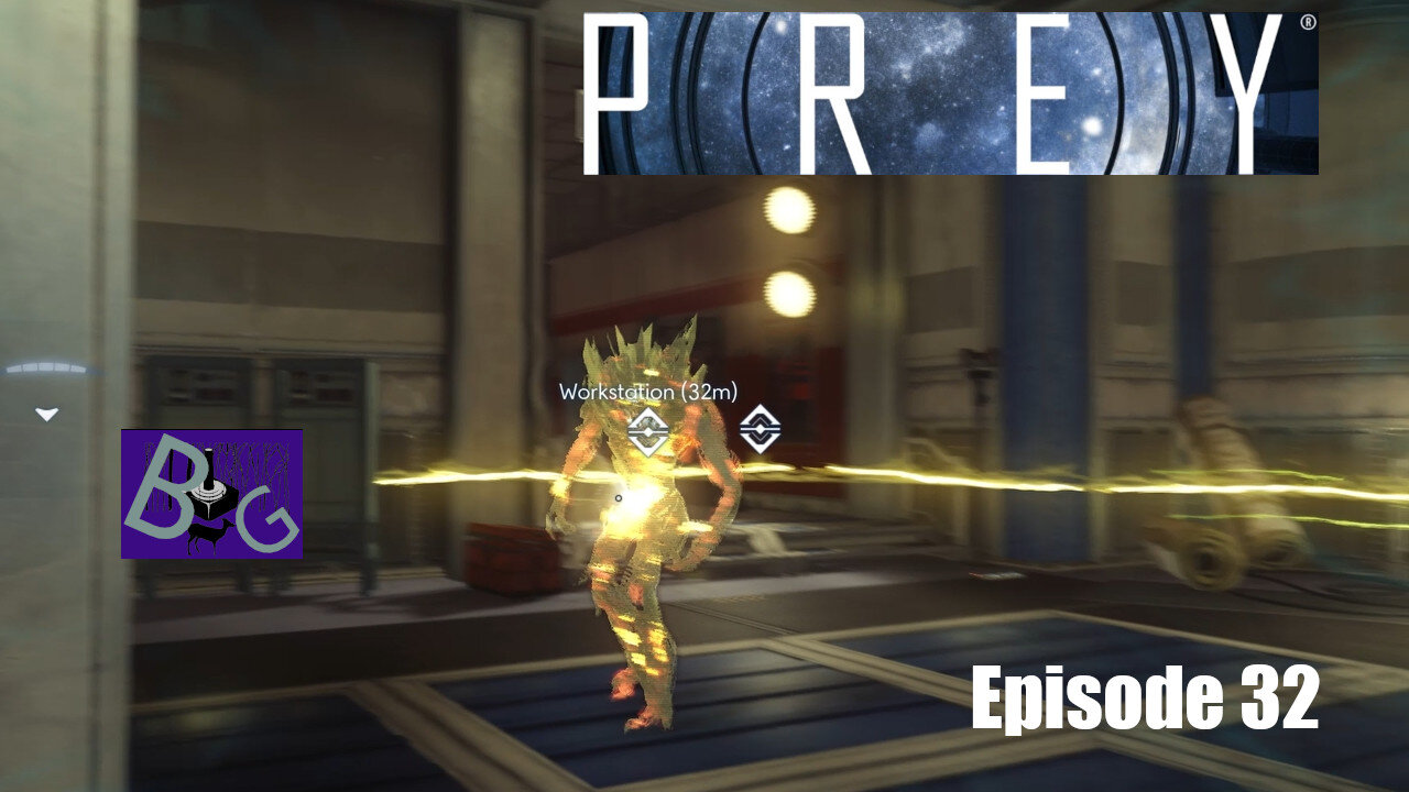 Prey Playthrough Episode 32 (Finale)
