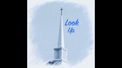 Look-Up-252-14-Signs-of-Second-Coming (2025-05-27)