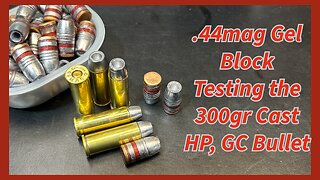 .44 Mag Gel Block Testing the Cast and Gas Checked 300gr Traditional HP Bullets