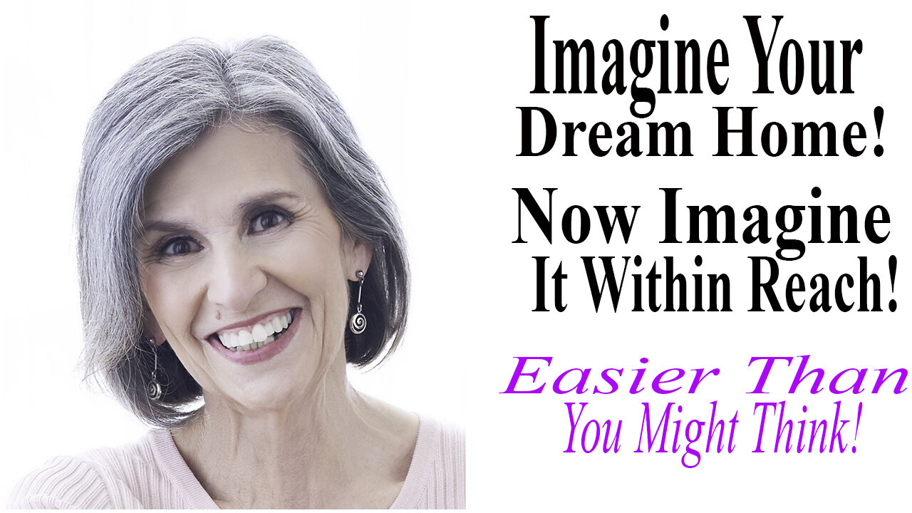 Ever Dream About That Home You'll Own?