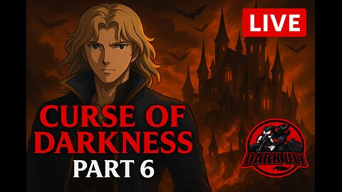 Castlevania: Curse of Darkness – Flames of Vengeance | Part 6 [LIVE]