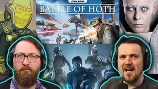 Battle of Hoth - Deep Rich Star Wars Umbaran Lore - Tom and Ben
