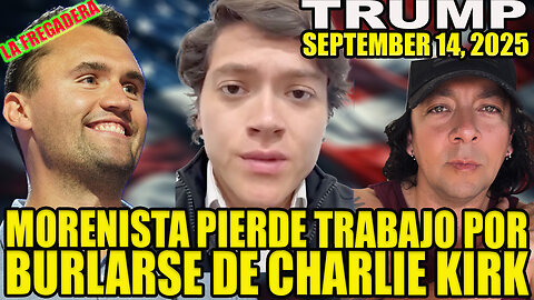 MORENISTA EN MEXICO PIERDE TRABAJO POR BURLARSE DE CHARLIE KIRK